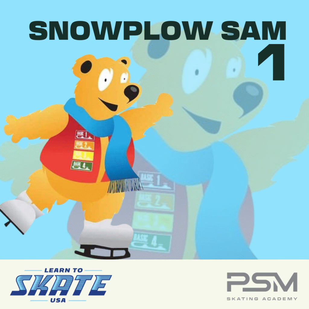 Snowplow Sam 1 Learn to Skate USA PSM Icehouse