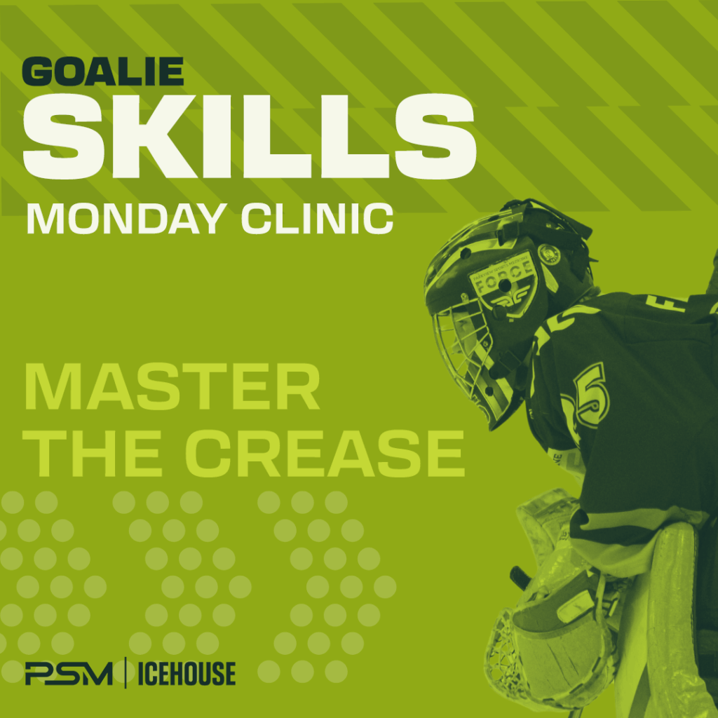 PSM Icehouse Goalie Clinic